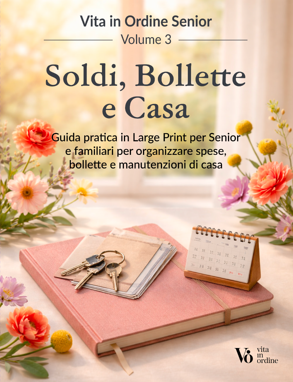 Volume 03 — Soldi, Bollette e Casa
